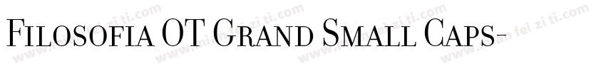Filosofia OT Grand Small Caps字体转换